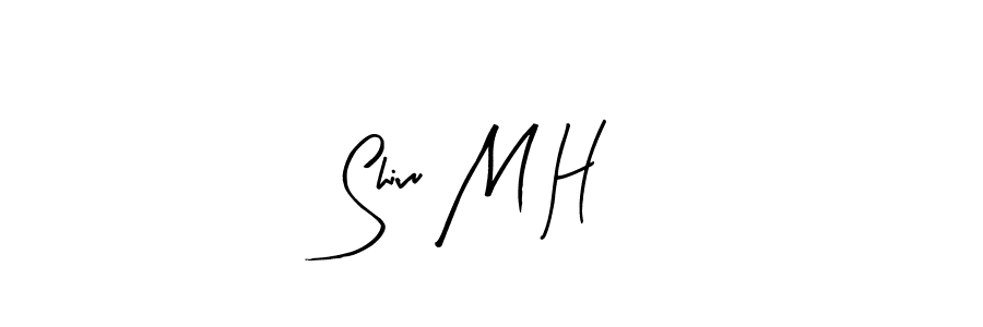 You should practise on your own different ways (Arty Signature) to write your name (Shivu M H) in signature. don't let someone else do it for you. Shivu M H signature style 8 images and pictures png