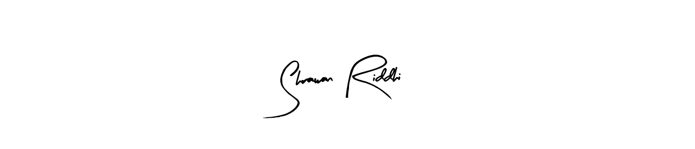 if you are searching for the best signature style for your name Shrawan Riddhi. so please give up your signature search. here we have designed multiple signature styles  using Arty Signature. Shrawan Riddhi signature style 8 images and pictures png