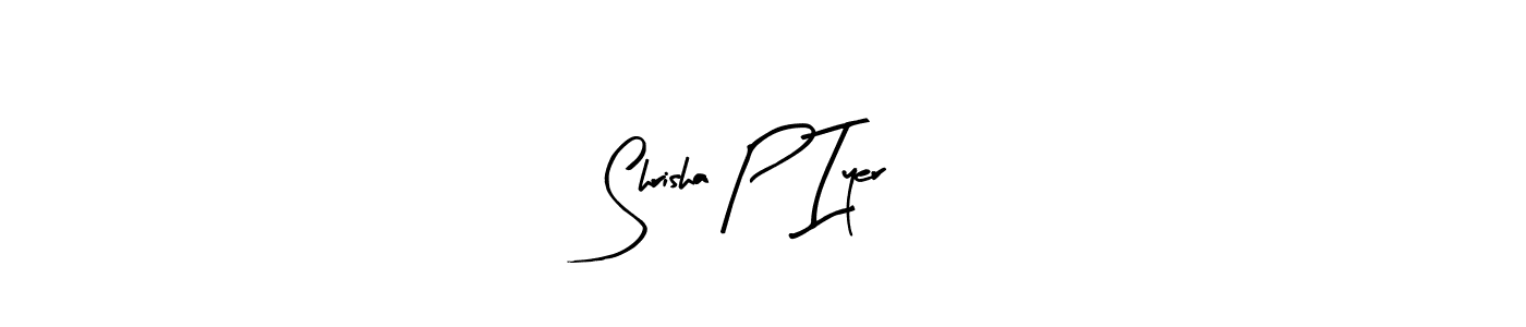 Use a signature maker to create a handwritten signature online. With this signature software, you can design (Arty Signature) your own signature for name Shrisha P Iyer. Shrisha P Iyer signature style 8 images and pictures png