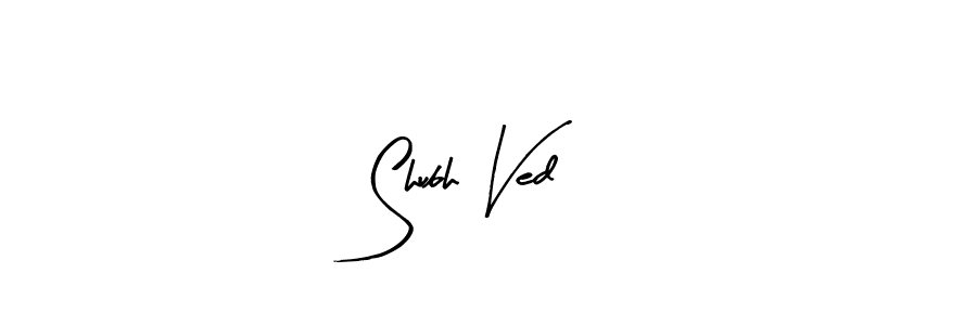 How to make Shubh Ved signature? Arty Signature is a professional autograph style. Create handwritten signature for Shubh Ved name. Shubh Ved signature style 8 images and pictures png