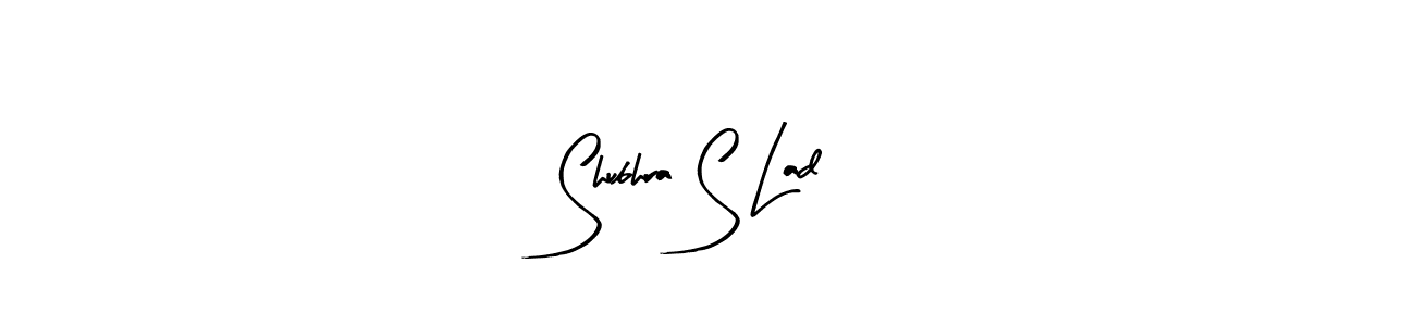 Shubhra S Lad stylish signature style. Best Handwritten Sign (Arty Signature) for my name. Handwritten Signature Collection Ideas for my name Shubhra S Lad. Shubhra S Lad signature style 8 images and pictures png