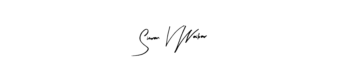 You should practise on your own different ways (Arty Signature) to write your name (Simran V Waikar) in signature. don't let someone else do it for you. Simran V Waikar signature style 8 images and pictures png