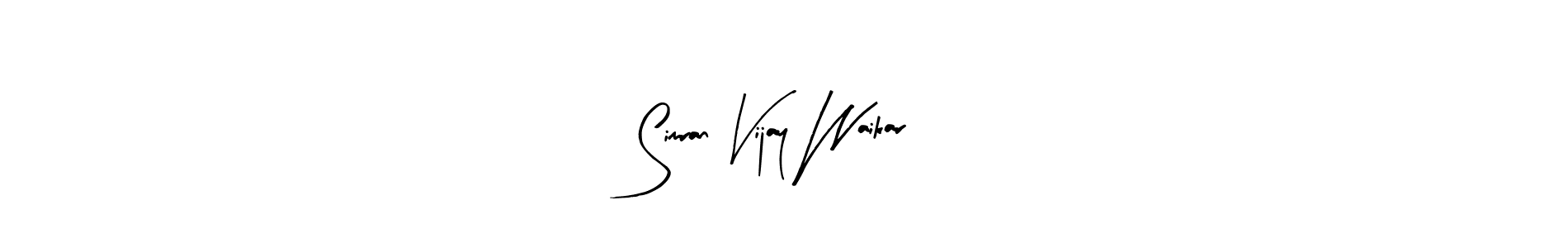 You should practise on your own different ways (Arty Signature) to write your name (Simran Vijay Waikar) in signature. don't let someone else do it for you. Simran Vijay Waikar signature style 8 images and pictures png