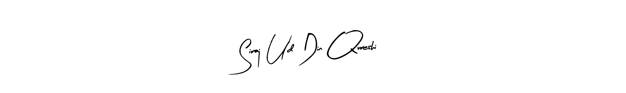 Create a beautiful signature design for name Siraj Ud Din Qureshi. With this signature (Arty Signature) fonts, you can make a handwritten signature for free. Siraj Ud Din Qureshi signature style 8 images and pictures png