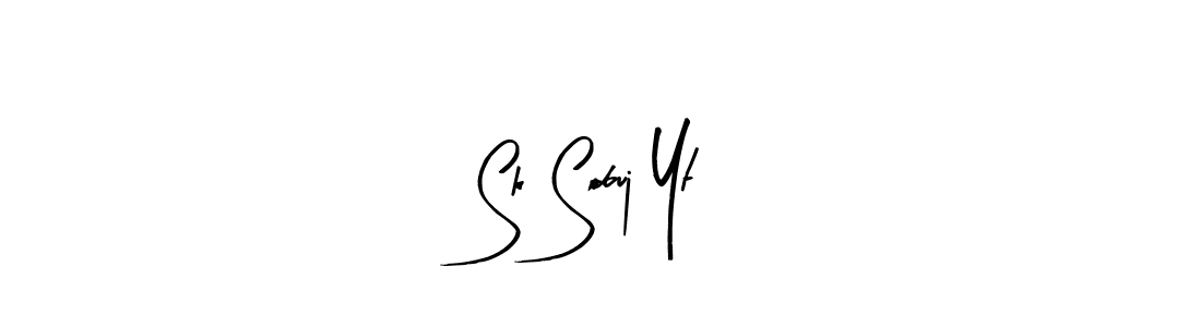 Also we have Sk Sobuj Yt name is the best signature style. Create professional handwritten signature collection using Arty Signature autograph style. Sk Sobuj Yt signature style 8 images and pictures png