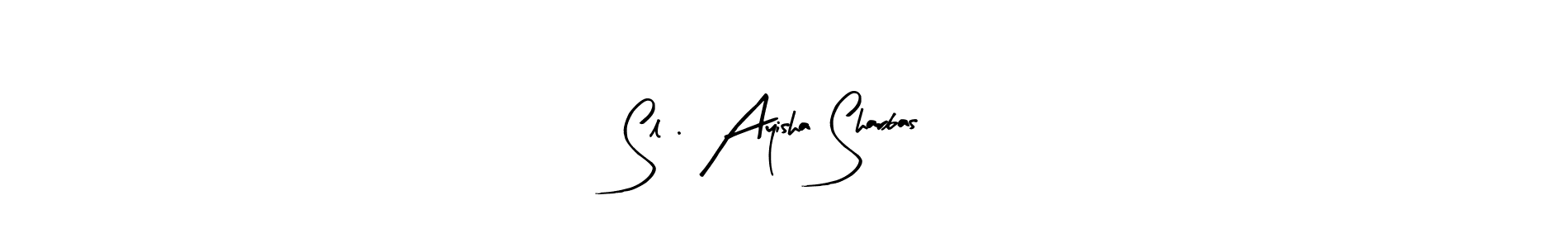 The best way (Arty Signature) to make a short signature is to pick only two or three words in your name. The name Sl . Ayisha Sharbas include a total of six letters. For converting this name. Sl . Ayisha Sharbas signature style 8 images and pictures png