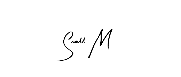 The best way (Arty Signature) to make a short signature is to pick only two or three words in your name. The name Small M include a total of six letters. For converting this name. Small M signature style 8 images and pictures png