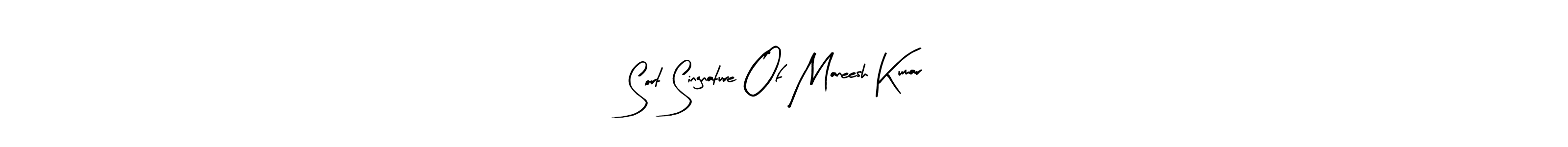 How to make Sort Singnature Of Maneesh Kumar signature? Arty Signature is a professional autograph style. Create handwritten signature for Sort Singnature Of Maneesh Kumar name. Sort Singnature Of Maneesh Kumar signature style 8 images and pictures png