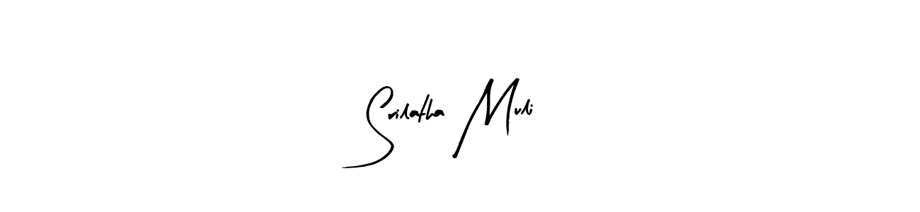 Make a beautiful signature design for name Srilatha Muli. Use this online signature maker to create a handwritten signature for free. Srilatha Muli signature style 8 images and pictures png