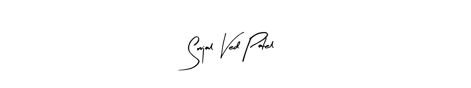 Make a beautiful signature design for name Srujal Ved Patel. With this signature (Arty Signature) style, you can create a handwritten signature for free. Srujal Ved Patel signature style 8 images and pictures png