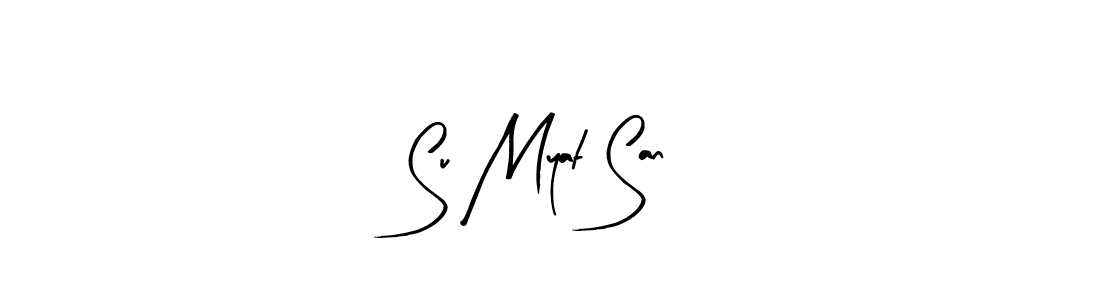 You should practise on your own different ways (Arty Signature) to write your name (Su Myat San) in signature. don't let someone else do it for you. Su Myat San signature style 8 images and pictures png