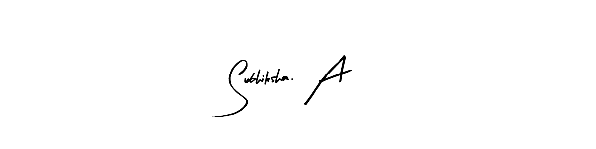 Arty Signature is a professional signature style that is perfect for those who want to add a touch of class to their signature. It is also a great choice for those who want to make their signature more unique. Get Subhiksha. A name to fancy signature for free. Subhiksha. A signature style 8 images and pictures png