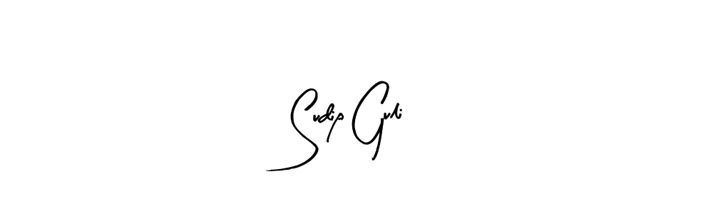 How to make Sudip Guli signature? Arty Signature is a professional autograph style. Create handwritten signature for Sudip Guli name. Sudip Guli signature style 8 images and pictures png