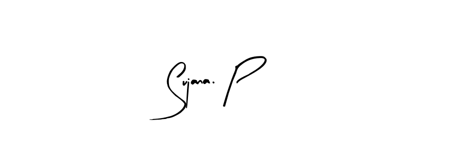 Sujana. P stylish signature style. Best Handwritten Sign (Arty Signature) for my name. Handwritten Signature Collection Ideas for my name Sujana. P. Sujana. P signature style 8 images and pictures png