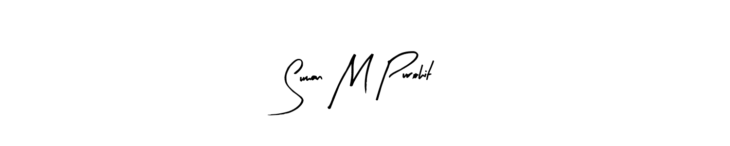 Make a beautiful signature design for name Suman M Purohit. With this signature (Arty Signature) style, you can create a handwritten signature for free. Suman M Purohit signature style 8 images and pictures png