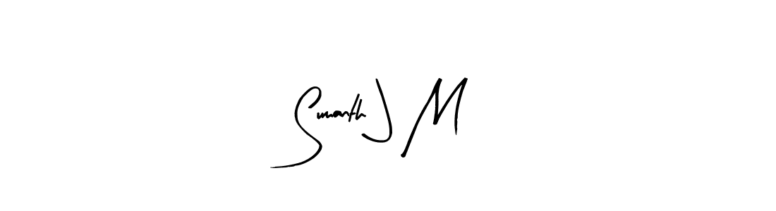 You should practise on your own different ways (Arty Signature) to write your name (Sumanth J M) in signature. don't let someone else do it for you. Sumanth J M signature style 8 images and pictures png