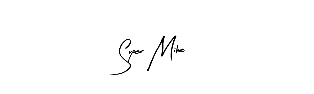 How to make Super Mike signature? Arty Signature is a professional autograph style. Create handwritten signature for Super Mike name. Super Mike signature style 8 images and pictures png