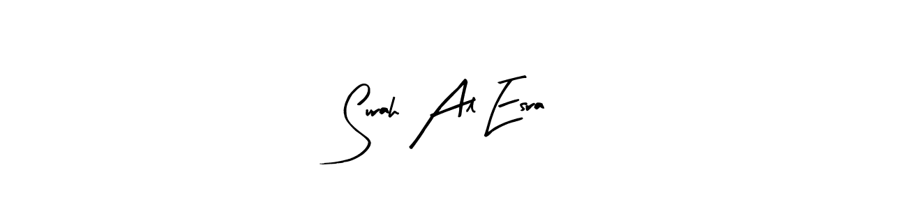 Make a beautiful signature design for name Surah Al Esra. Use this online signature maker to create a handwritten signature for free. Surah Al Esra signature style 8 images and pictures png