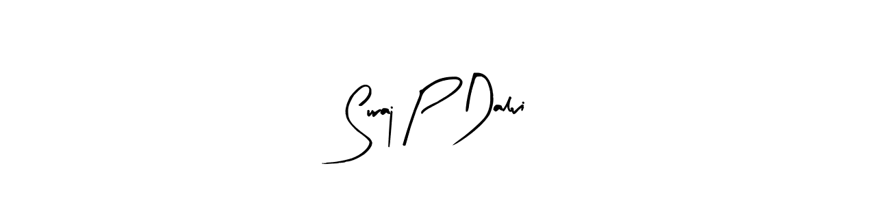 Also we have Suraj P Dalvi name is the best signature style. Create professional handwritten signature collection using Arty Signature autograph style. Suraj P Dalvi signature style 8 images and pictures png