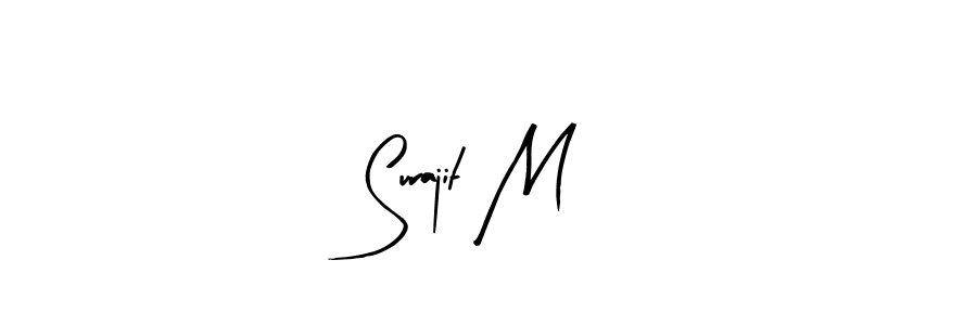 Design your own signature with our free online signature maker. With this signature software, you can create a handwritten (Arty Signature) signature for name Surajit M. Surajit M signature style 8 images and pictures png