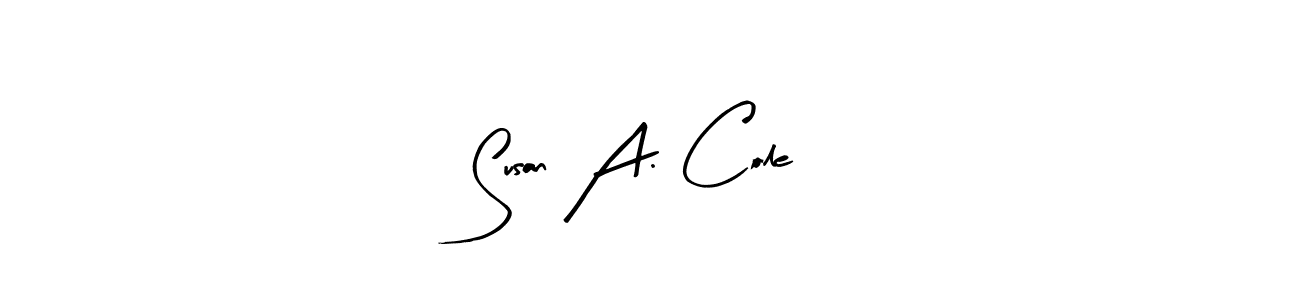 Make a beautiful signature design for name Susan A. Cole. With this signature (Arty Signature) style, you can create a handwritten signature for free. Susan A. Cole signature style 8 images and pictures png