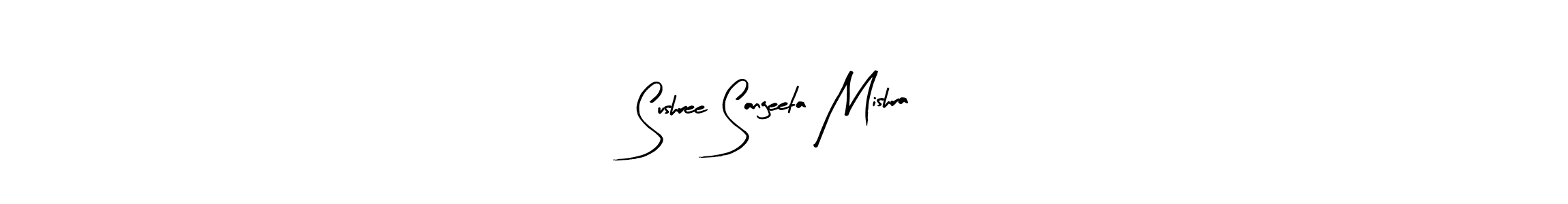 How to make Sushree Sangeeta Mishra signature? Arty Signature is a professional autograph style. Create handwritten signature for Sushree Sangeeta Mishra name. Sushree Sangeeta Mishra signature style 8 images and pictures png