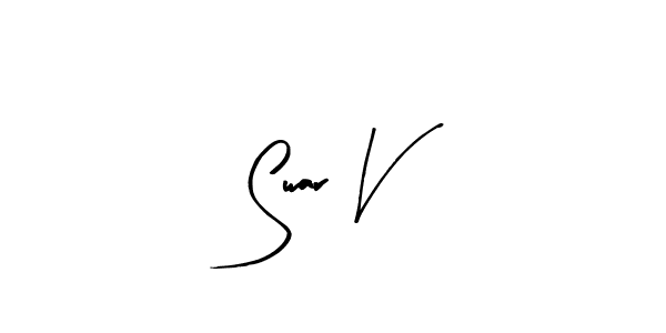 The best way (Arty Signature) to make a short signature is to pick only two or three words in your name. The name Swar V include a total of six letters. For converting this name. Swar V signature style 8 images and pictures png