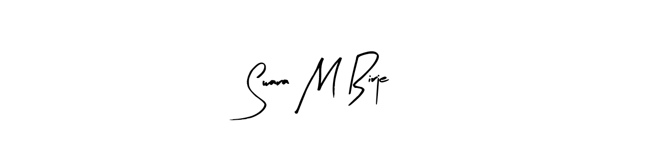 You should practise on your own different ways (Arty Signature) to write your name (Swara M Birje) in signature. don't let someone else do it for you. Swara M Birje signature style 8 images and pictures png