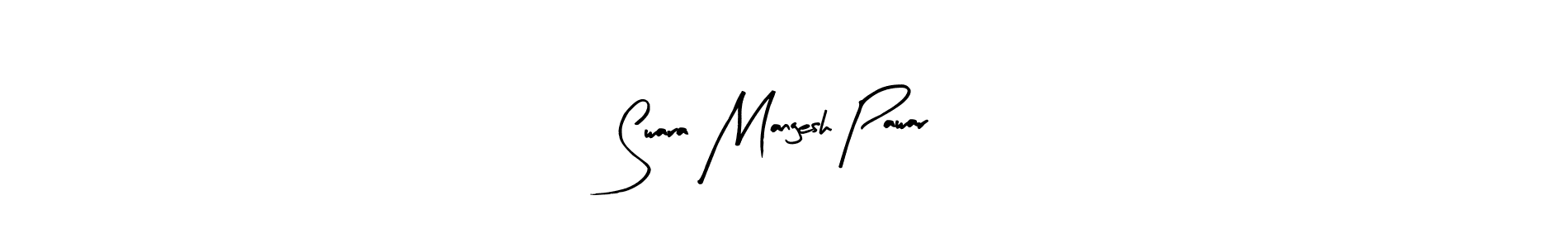 Make a beautiful signature design for name Swara Mangesh Pawar. With this signature (Arty Signature) style, you can create a handwritten signature for free. Swara Mangesh Pawar signature style 8 images and pictures png
