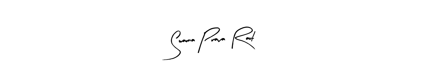 Also You can easily find your signature by using the search form. We will create Swarna Prava Raut name handwritten signature images for you free of cost using Arty Signature sign style. Swarna Prava Raut signature style 8 images and pictures png