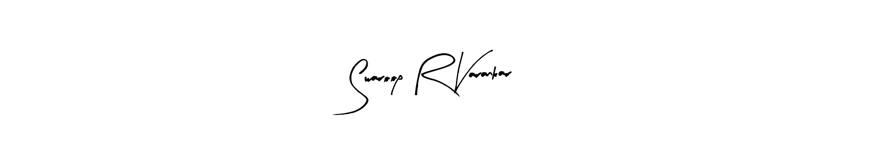 You can use this online signature creator to create a handwritten signature for the name Swaroop R Varankar. This is the best online autograph maker. Swaroop R Varankar signature style 8 images and pictures png