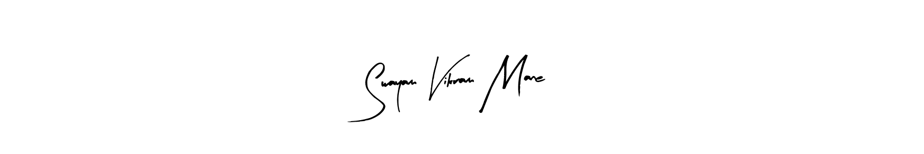 Also You can easily find your signature by using the search form. We will create Swayam Vikram Mane name handwritten signature images for you free of cost using Arty Signature sign style. Swayam Vikram Mane signature style 8 images and pictures png