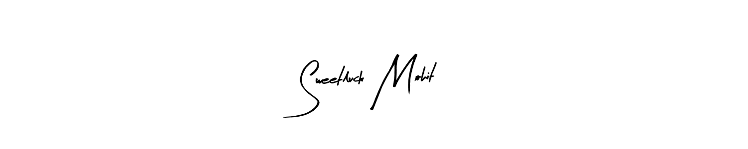 Make a beautiful signature design for name Sweetluck Mohit. Use this online signature maker to create a handwritten signature for free. Sweetluck Mohit signature style 8 images and pictures png