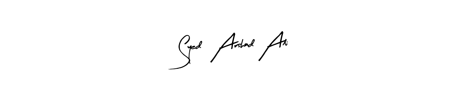 Make a beautiful signature design for name Syed  Arshad Ali. With this signature (Arty Signature) style, you can create a handwritten signature for free. Syed  Arshad Ali signature style 8 images and pictures png
