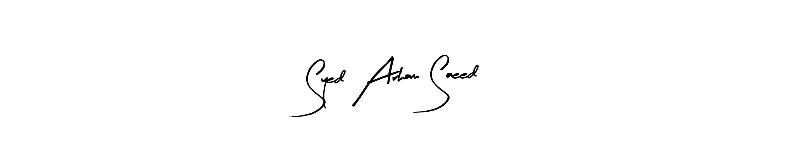 Best and Professional Signature Style for Syed Arham Saeed. Arty Signature Best Signature Style Collection. Syed Arham Saeed signature style 8 images and pictures png