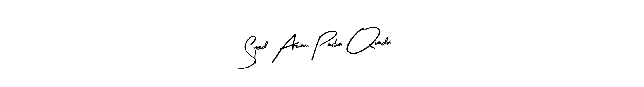 Design your own signature with our free online signature maker. With this signature software, you can create a handwritten (Arty Signature) signature for name Syed Azam Pasha Quadri. Syed Azam Pasha Quadri signature style 8 images and pictures png