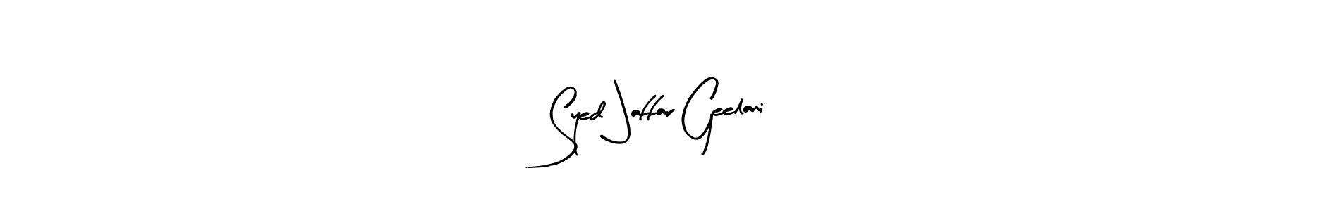 Once you've used our free online signature maker to create your best signature Arty Signature style, it's time to enjoy all of the benefits that Syed Jaffar Geelani name signing documents. Syed Jaffar Geelani signature style 8 images and pictures png