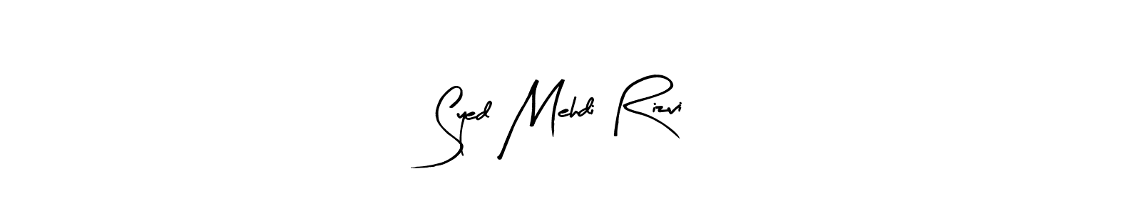 How to make Syed Mehdi Rizvi name signature. Use Arty Signature style for creating short signs online. This is the latest handwritten sign. Syed Mehdi Rizvi signature style 8 images and pictures png