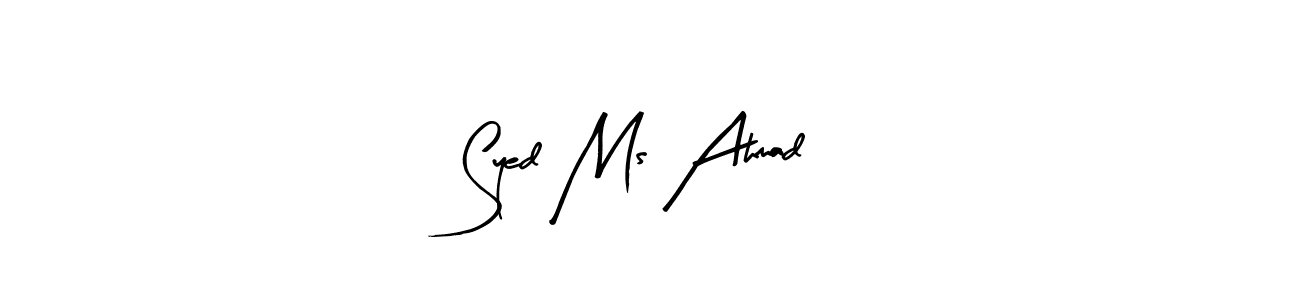 Arty Signature is a professional signature style that is perfect for those who want to add a touch of class to their signature. It is also a great choice for those who want to make their signature more unique. Get Syed Ms Ahmad name to fancy signature for free. Syed Ms Ahmad signature style 8 images and pictures png