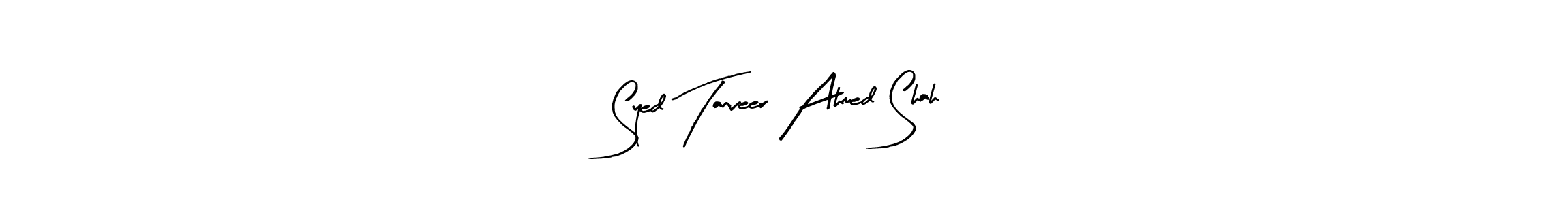 Make a short Syed Tanveer Ahmed Shah signature style. Manage your documents anywhere anytime using Arty Signature. Create and add eSignatures, submit forms, share and send files easily. Syed Tanveer Ahmed Shah signature style 8 images and pictures png