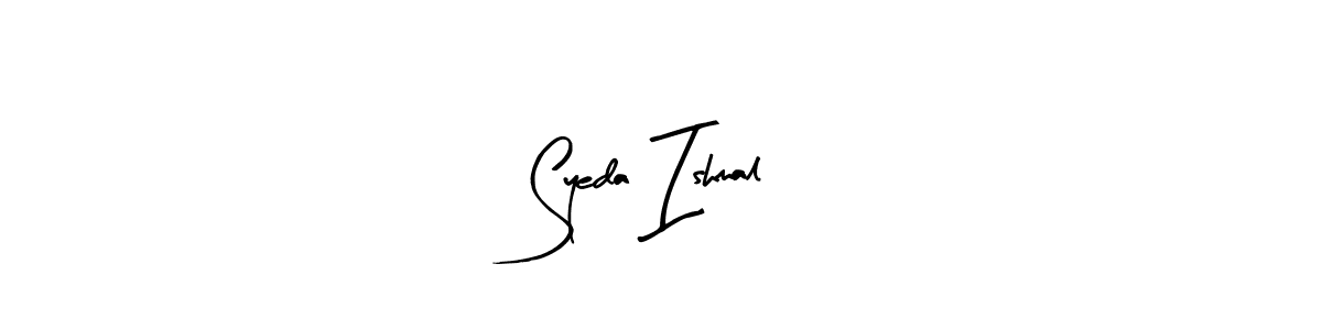 Make a beautiful signature design for name Syeda Ishmal. With this signature (Arty Signature) style, you can create a handwritten signature for free. Syeda Ishmal signature style 8 images and pictures png