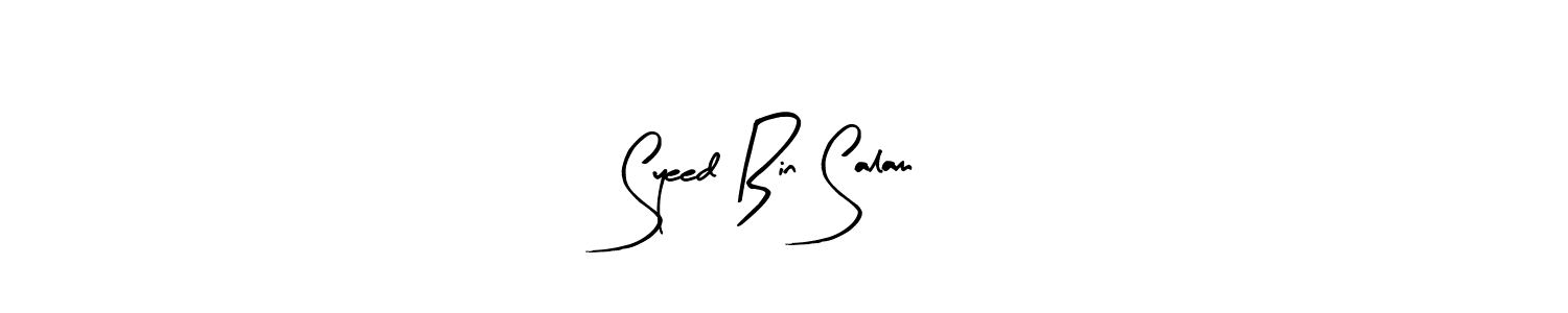 Similarly Arty Signature is the best handwritten signature design. Signature creator online .You can use it as an online autograph creator for name Syeed Bin Salam. Syeed Bin Salam signature style 8 images and pictures png