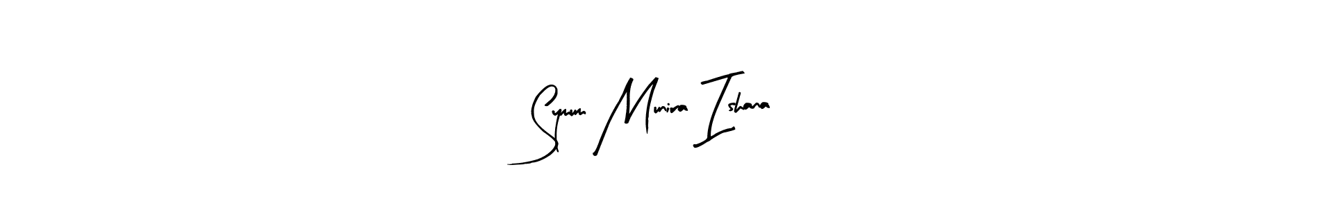 Also we have Symum Munira Ishana name is the best signature style. Create professional handwritten signature collection using Arty Signature autograph style. Symum Munira Ishana signature style 8 images and pictures png