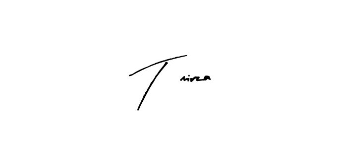Also You can easily find your signature by using the search form. We will create T,mirza name handwritten signature images for you free of cost using Arty Signature sign style. T,mirza signature style 8 images and pictures png