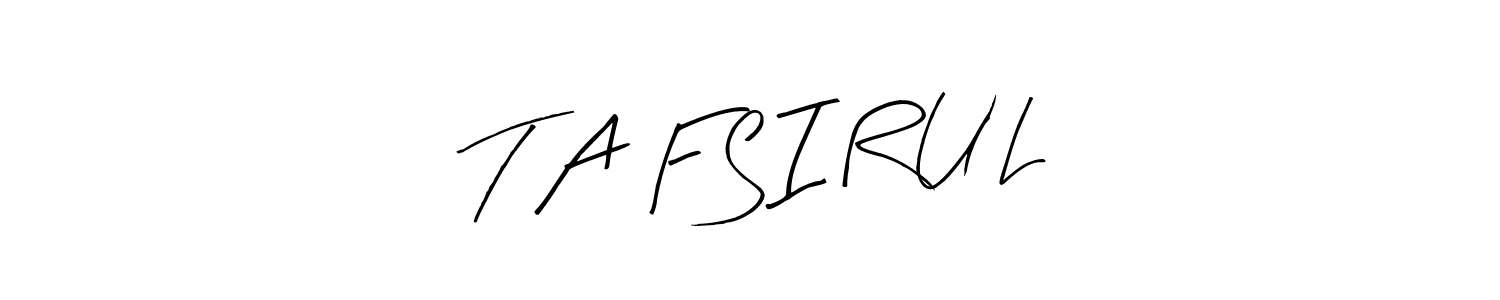 Make a beautiful signature design for name T A F S I R U L. Use this online signature maker to create a handwritten signature for free. T A F S I R U L signature style 8 images and pictures png