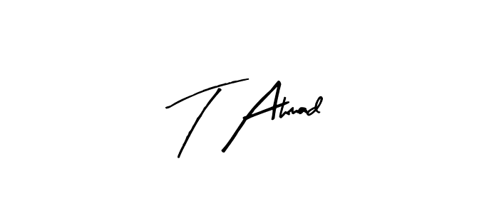 Also You can easily find your signature by using the search form. We will create T Ahmad name handwritten signature images for you free of cost using Arty Signature sign style. T Ahmad signature style 8 images and pictures png