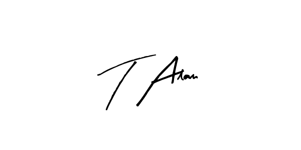 Create a beautiful signature design for name T Alam. With this signature (Arty Signature) fonts, you can make a handwritten signature for free. T Alam signature style 8 images and pictures png