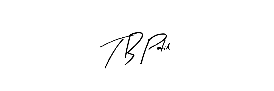 Make a beautiful signature design for name T B Patil. Use this online signature maker to create a handwritten signature for free. T B Patil signature style 8 images and pictures png