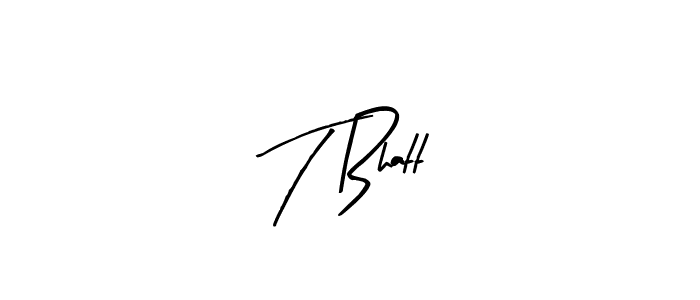 Use a signature maker to create a handwritten signature online. With this signature software, you can design (Arty Signature) your own signature for name T Bhatt. T Bhatt signature style 8 images and pictures png