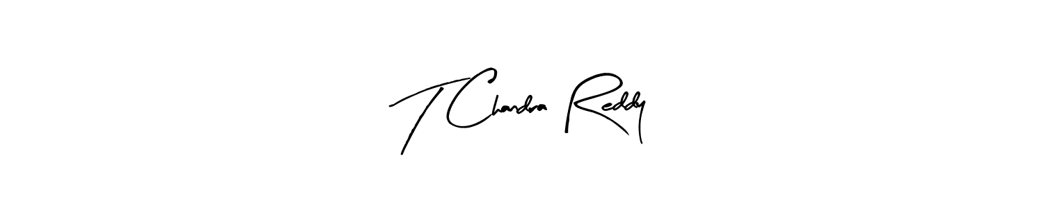 Create a beautiful signature design for name T Chandra Reddy. With this signature (Arty Signature) fonts, you can make a handwritten signature for free. T Chandra Reddy signature style 8 images and pictures png